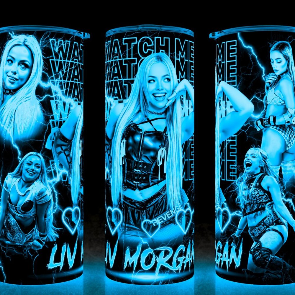 Glow in the Dark Liv Morgan Wrestling Revenge Tour Watch Me Liv Cup Mug Tumbler